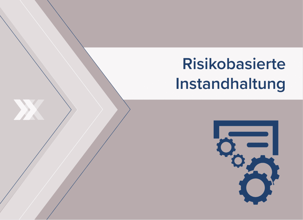 Risicobasierte Instandhaltung